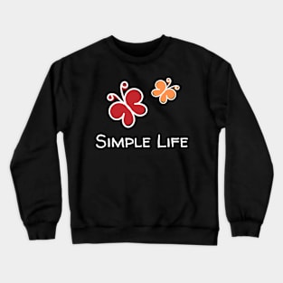 Simple Life - Abstract Butterflies Crewneck Sweatshirt